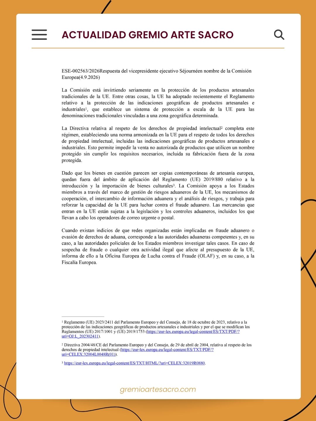 Respuesta de la Comisión Europea a la pregunta parlamentaria E-002563/2026